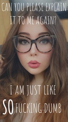 i-want-to-be-a-bimbo-doll:Reblog if your not just proud to be dumb, but proud to WANT to be dumb! 💕 😊 And proud to want to keep getting dumber! 