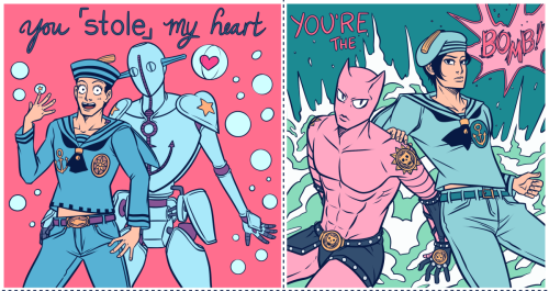 resuming my annual tradition of posting JJBA valentine’s day cards in terrible perfectly good tasteunfortunately I haven’t read a single page of part 8 in the last couple of years so I have no idea whether these are still relevant but… enjoy(?)p.s.