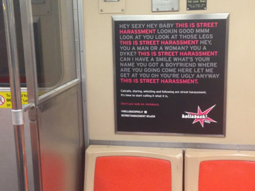 sailorpizza:  open-ended-insanity:  poweredbygirl: This is what people see as they commute to work in Philly.  Hollaback Philly is absolutely doing it right.   this is fucking beautiful  yes perfect    ….. wtf?  How is calling a woman sexy NOT