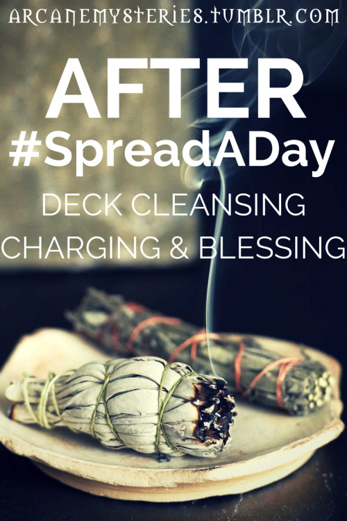 arcanemysteries: Our decks have gotten a beating this last month. Time to cleanse, refresh, recharge