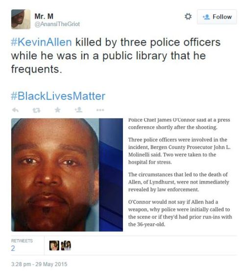 abstracthumanoid:  This is too much.Kevin Allen, a 36 year old black man, has been shot and killed inside a library. A library of all places. What would it take for everyone to see that the cops are actually coming for black people?He was described as