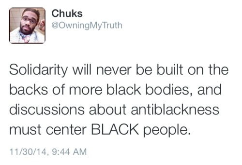 owning-my-truth:@OwningMyTruth: Non-black POC, if you’re response to Ferguson is “what about us” the