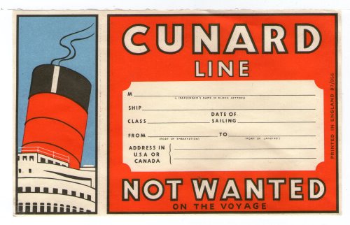 Original Cunard &lsquo;Not Wanted on Voyage&rsquo; Luggage Label lovely bright unused condit