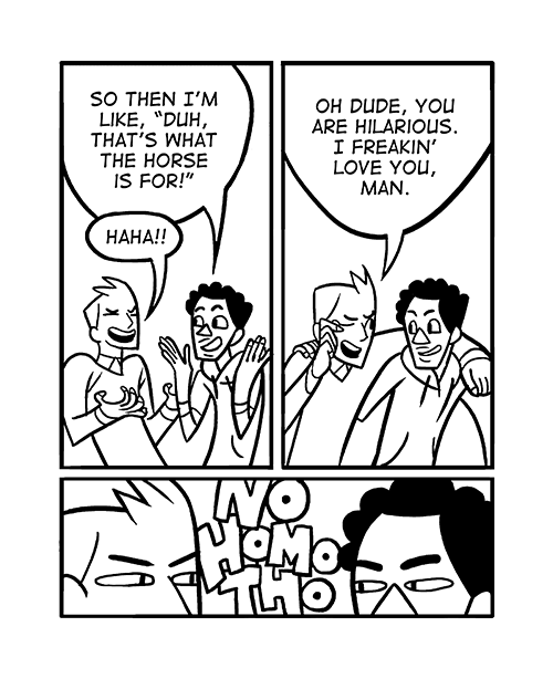 miss-nerdgasmz:  oxboxer:  &ldquo;No homo&rdquo; is one of the dumbest things