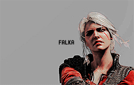 theclashofqueens:Cirilla Fiona Elen Riannon. Heiress to the throne of Cintra, to Inis Ard Skellig an