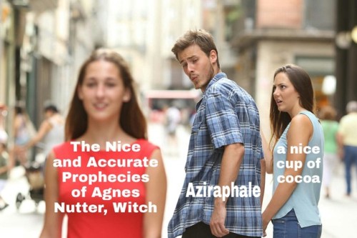 aqueeraphale:fresh-baked hot Good Omens memes, made by hand by local artisans