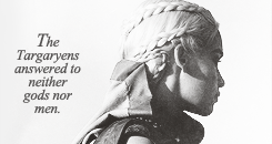 aryastarks:Game of Thrones meme - five houses - [2/5] - House Targaryen“Madness and greatness 
