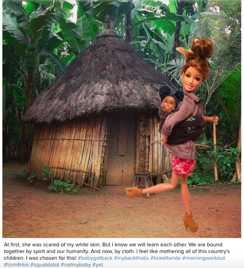 takingbackourculture:mashable:‘White Savior Barbie’ brilliantly mocks insincere volunteer selfies in