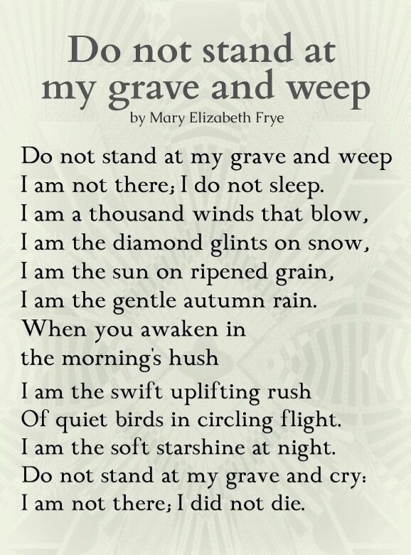 do not stand at my grave and weep poem