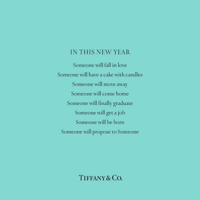 tiffanyandco:  In This New Year… 