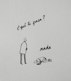 suicidas-con-sonrisas-falsas:  Nada