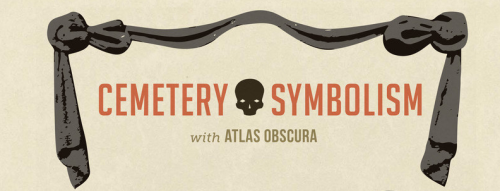 sixpenceee:A graphic guide to Cemetery Symbolism, created by Michelle Enemark, text by Allison C. Me