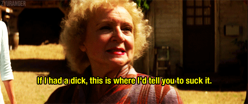 blondebrainpower:If I had a dick, this is where I’d tell you to suck it.Betty White as Mrs. Delores Bickerman in Lake Placid, 1999