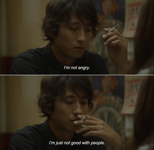  My Rainy Days (2009) Kouki: I’m not angry. I’m just not good with people. 