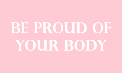 sheisrecovering:  Be proud of your body.