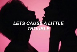 all-caps-lyrics:  Trouble // Halsey