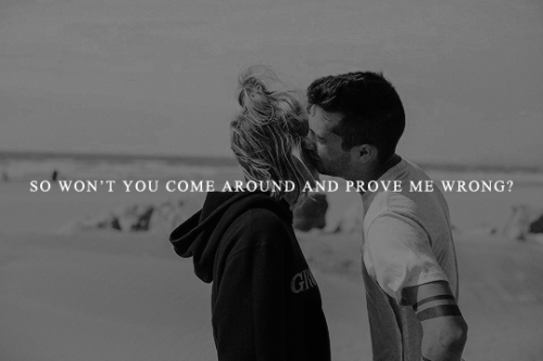 thoseopeneyes:cause i believe in loveand i hope i can show you what i meantyler joseph - prove me wr