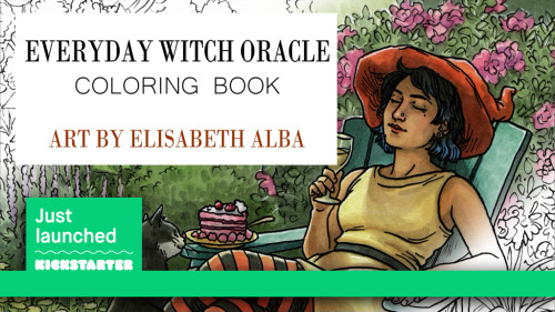 The Everyday Witch Oracle Coloring Book is now LIVE on Kickstarter!!!!!Pre-order now at www.