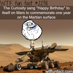 wtf-fun-factss:  The Curiosity sang ‘happy