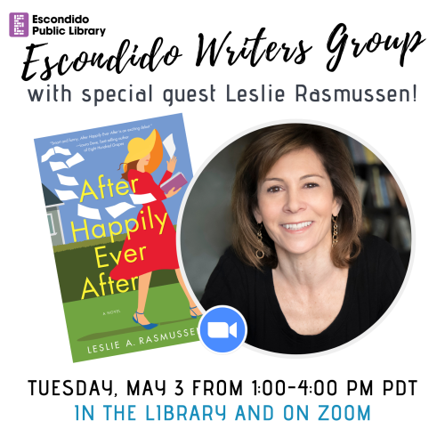  Join the next Hybrid Escondido Writers Group meeting with special guest author, Leslie A. Rasmussen