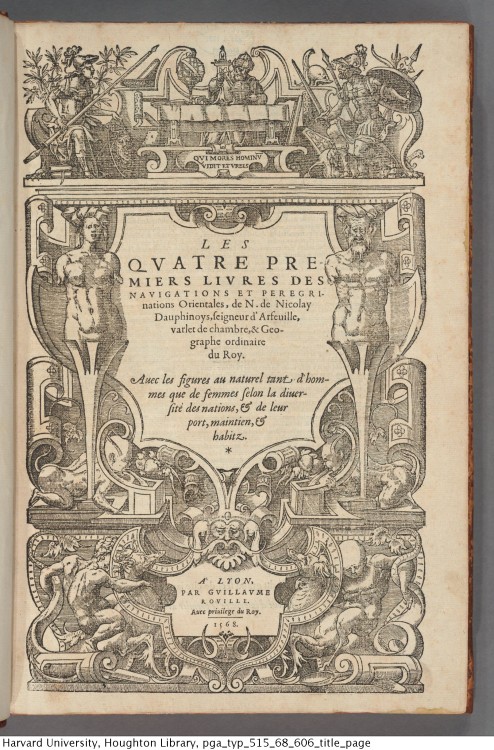 Nicolay, Nicolas de, 1517-1583. Les qvatre primiers livres des Navigations et peregrinations orienta