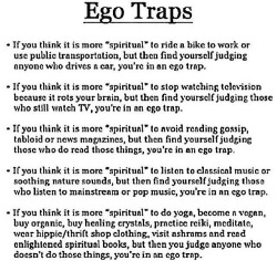 whospilledthebongwater:  moodstoned:  ego traps  Important
