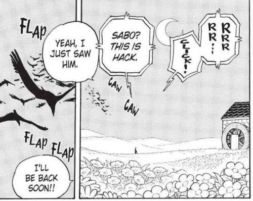 chance4choice:  Finally got our reveal of the voice in the crows We were introduced to him back in Ch.794. Some speculated that this was Dragon’s ability, others correctly guessed that this was the ability of some other Revolutionary officer. 110 chapters