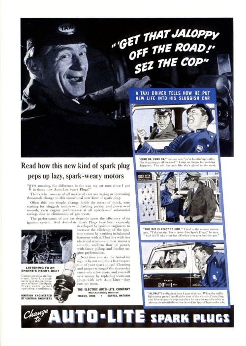 1940 &lsquo;Get That Jaloppy Off The Road!&rsquo; Sez The Cop&rsquo; Change to Auto-Lite