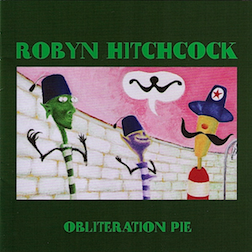 Over The Ocean — THE COMPLETIST: ROBYN HITCHCOCK