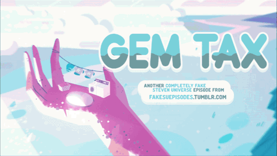 fakesuepisodes:  Gem TaxSteven and the Gems go to a town meeting and the news is