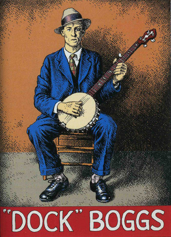 Dock Boggs
By R. Crumb