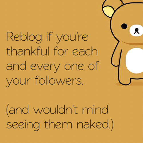 50fuckingandlovingit: wineogirl: Hehe ! Yes I’m very thankful AND would love to see all o