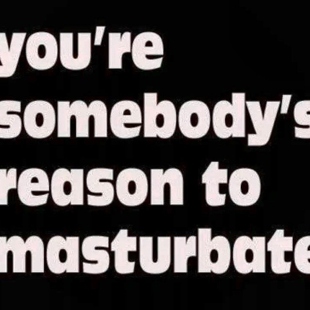 You&rsquo;re somebody&rsquo;s reason to masturbate. #wanking #porn #pornstarlifestyle