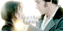 austenchanted:  I cannot fix on the hour, or the spot, or the look, or the words, which laid the foundation. It is too long ago. I was in the middle before I knew that I had begun. 