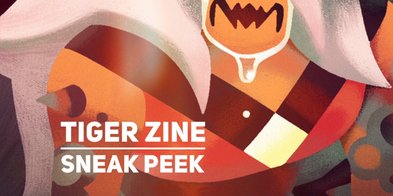 dokirosi:  A little sneak peek of my entry on the @tigerzine! Look out for the pre
