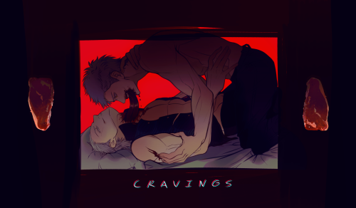 Cravings [NV] (Trigger Warning: Gore/blood)