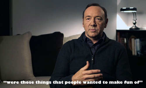chasingspacey:Kevin Spacey, Bystander Revolution   Embrace your weirdness. You are unique!