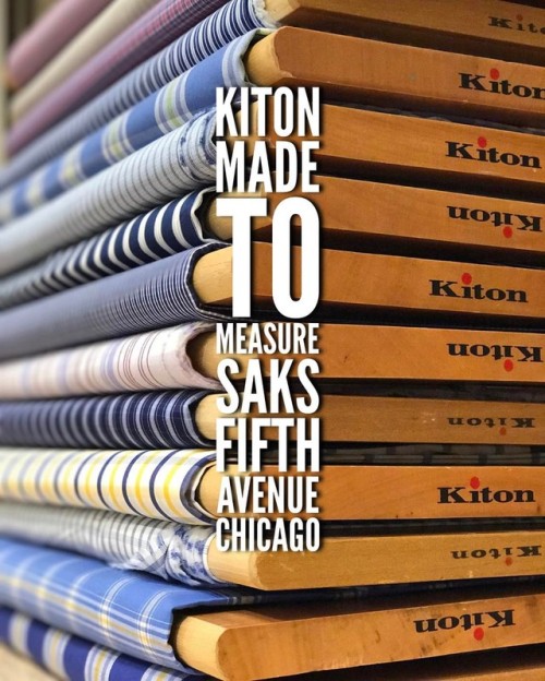 Demand “The Best of the Best +1” #Saks #Chicago #Kiton #classicism #quality #distinction