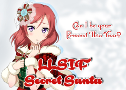 llsifsecretsanta:           Love Live School Idol Festival Secret Santa  Welcome to the 2015 Love Live School Idol Festival Secret Santa Event!  A secret santa is where you secretly make a gift for someone, while someone else is doing the same for