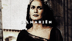 fyeahthesilmarillion:Silmariën was the eldest child of the fourth king of Númenor, Tar-Elendil. In t