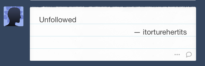 Oh no, I am so upset. Totally crying over here. Because I definitely noticed “itorturehertits”