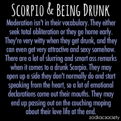 zodiacsociety:  Scorpio and Being Drunk  Wow! No wonder&hellip;.