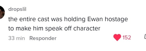 Saw This Comment On TikTok In The Behind The Scenes Video Of Ewan And Tom And I Know Damn Right That's