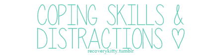 Porn photo recoverykitty:   Coping Skills: DBT self