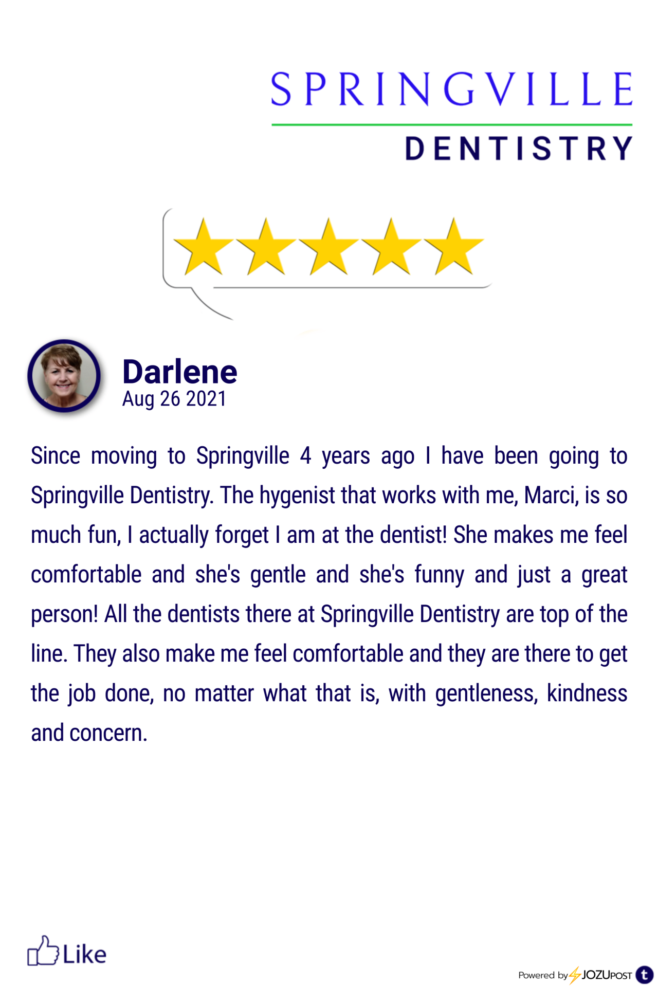 We appreciate our patients!
Here is our latest Five-Star Review from Darlene We love to recognize those patients that take the time to fill out a review and let us know how we are doing.
Here is what Darlene had to say: “Since moving to Springville 4...