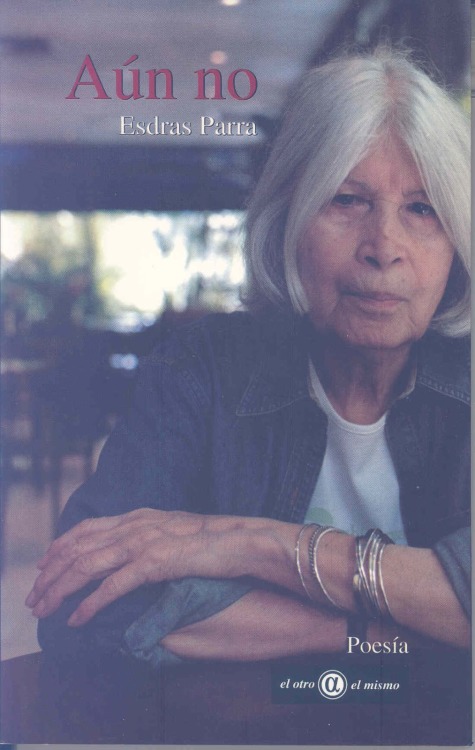 desdeotromar:Esdras Parra (1939-2004) was a Venezuelan trans woman poet, writer, and translator. She