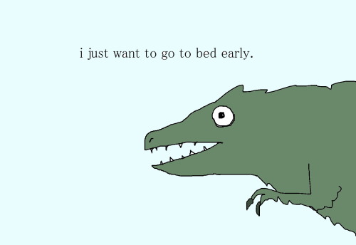 shittydinosaurdrawings:today I are. tired.