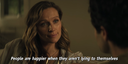 “People are happier when they aren’t lying to themselves and everyone else.” You (S03E01)
