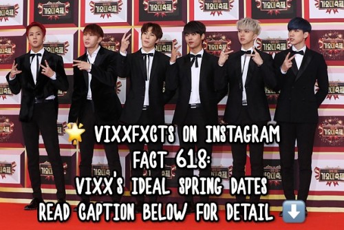 FACT 618:VIXX’s ideal spring dates N: Go cherry blossom viewingLeo: Share earphones and listen to mu