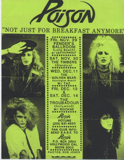 Poison handbills, mid-’80s. Flyers like this used to be on every phone pole in town. Bands would tea